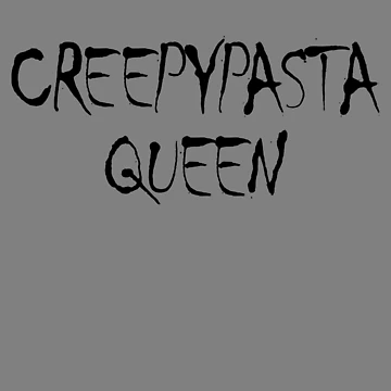 Vorschaubild zum Design Creepy Pasta Queen Women's Scary Horror Creepypasta Queen Gear von DynamicDesign