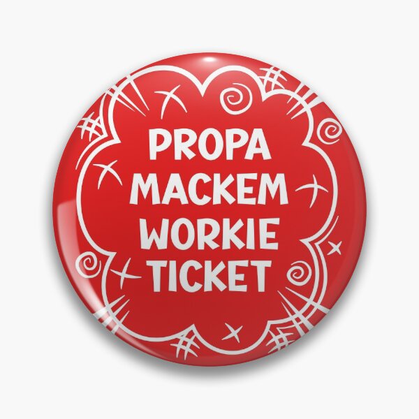 Item preview, PROPA MACKEM WORKIE TICKET a cheeky design for people from the North East of England designed and sold by robimerch.