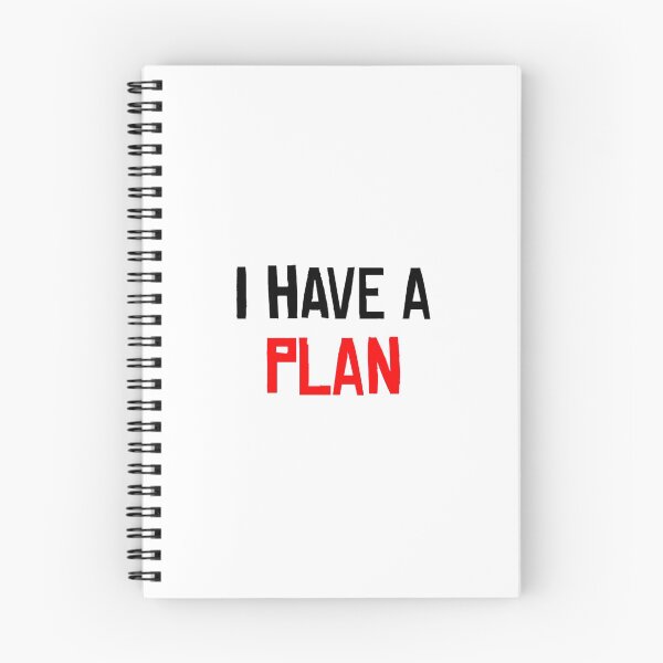 Item preview, I Have A Plan designed and sold by Tom2025.