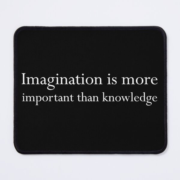 Item preview, Imagination is more important than knowledge designed and sold by DesignSector.