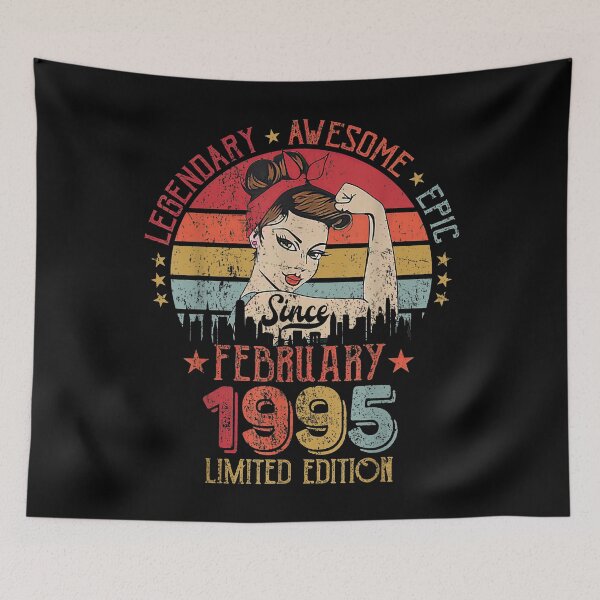 Item preview, 27th Birrthday, 27 years old, 27th birthday girl, Legendary Awesome Epic Since February 1995 Limited Edition designed and sold by lukelarkind.