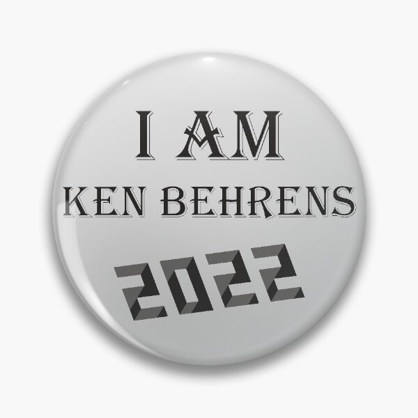 Item preview, I AM KEN BEHRENS 2022 ! designed and sold by OUAID.
