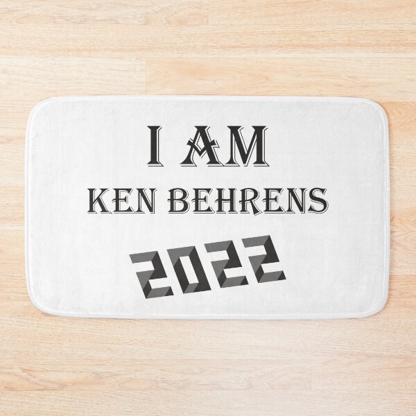 Item preview, I AM KEN BEHRENS 2022 ! designed and sold by OUAID.