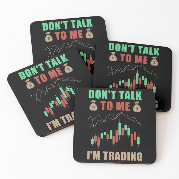 Item preview, Don't talk to me I'm trading designed and sold by SidTastic .
