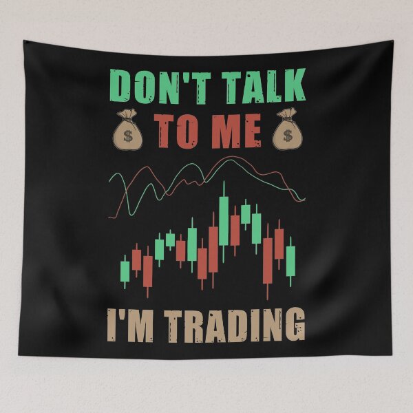 Item preview, Don't talk to me I'm trading designed and sold by SidTastic .