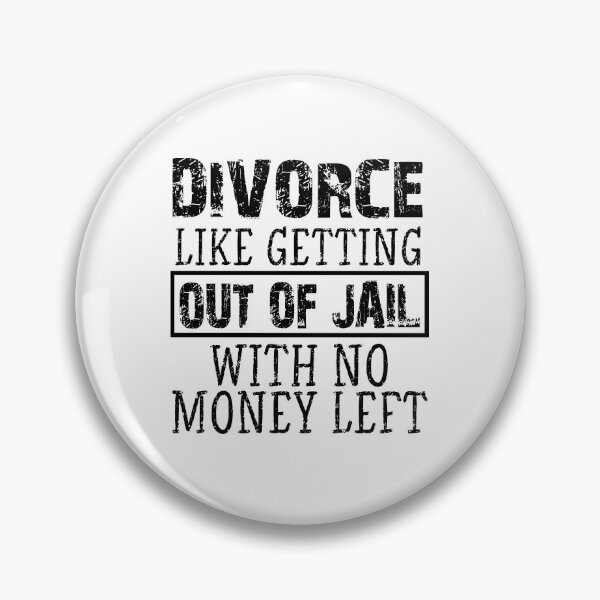 Item preview, divorce like getting out of jail with no money left ,Cool Mens,  No Opinion, Karma  , men , gift for him,  designed and sold by joygift369.
