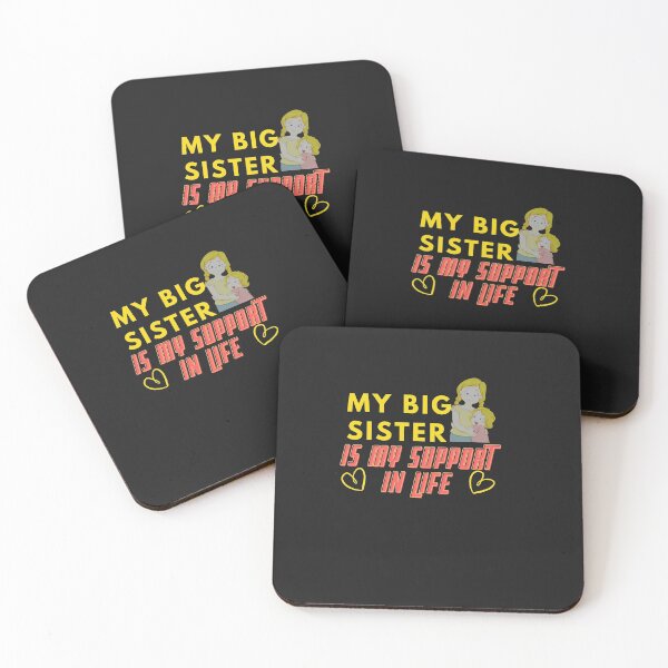 Item preview, my big sister is my support,ilove my big sister designed and sold by ami28.