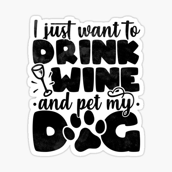 Artikel-Vorschau von Ich möchte nur Wein trinken und meinen Hund streicheln - Dog Lover product, designt und verkauft von theodoros20.
