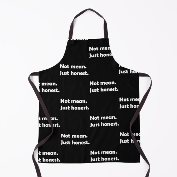 Item preview, Not mean. Just honest. designed and sold by YasmaShop.
