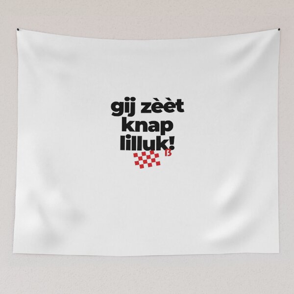Item preview, gij zèèt knap lilluk, mooi Brabants  designed and sold by BrabantsBeste.