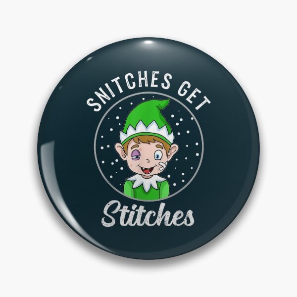 Item preview, Gift snitches get stitches Funny Elf Snitched To Santa Claus Xmas    designed and sold by SWEETSOUTHERNS.
