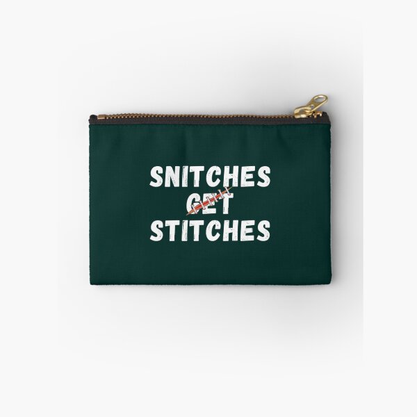 Item preview, Mens BaddGoods Snitches Get Stitches Bold Sarcastic Funny Quote       designed and sold by SWEETSOUTHERNS.