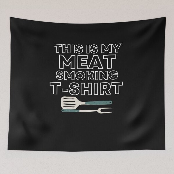 Item preview, This is My Meat Smoking T Shirt designed and sold by Paper Hearteu.