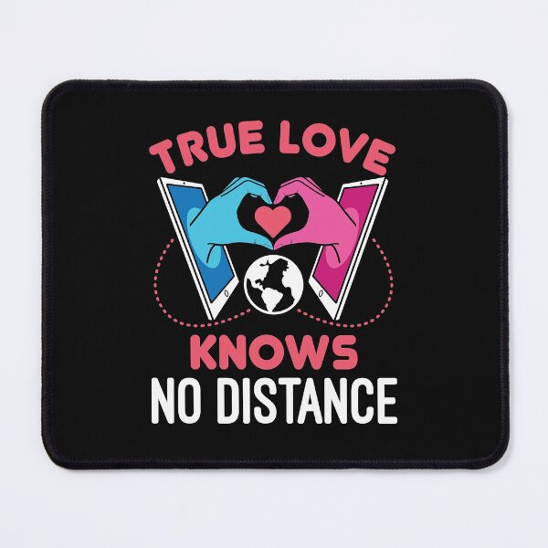 Item preview, Long Distance Relationship Valentine's Day True Love Knows No Distance designed and sold by jaygo.