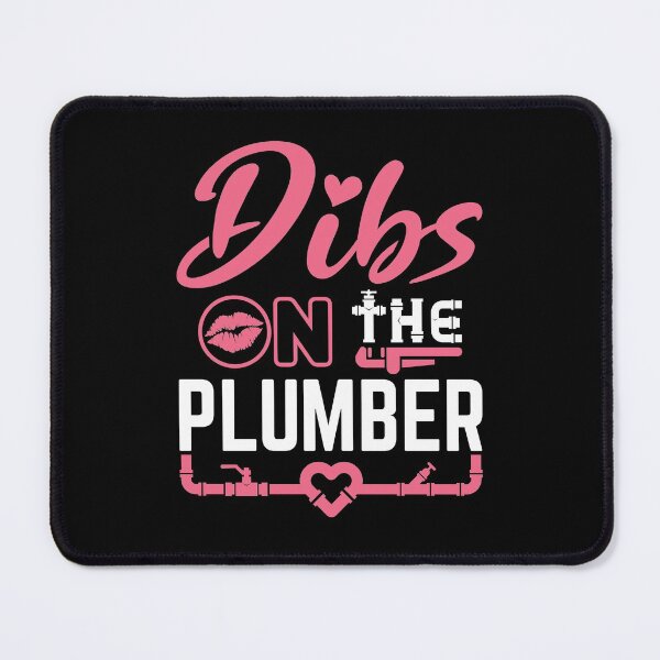 Item preview, Dibs on the Plumber Plumber's Wife Girlfriend Valentine's Day designed and sold by jaygo.