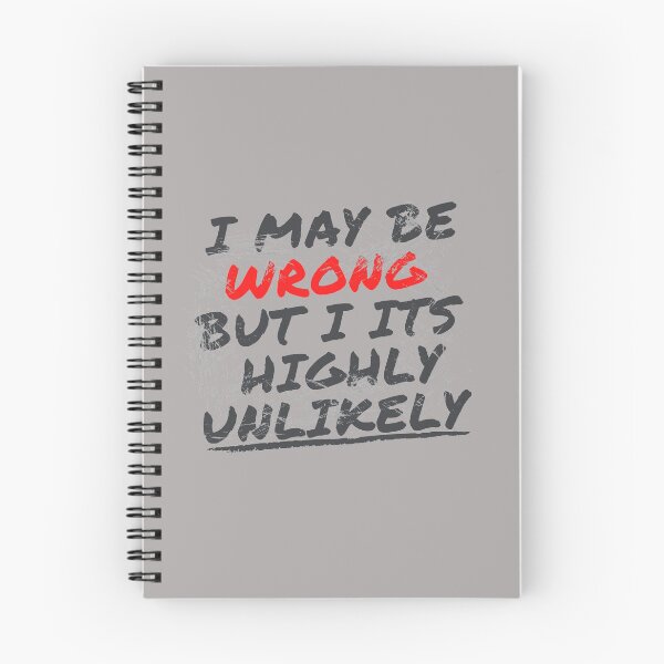 Item preview, I May Be Wrong But Its Highly Unlikely designed and sold by prodesignerpro.