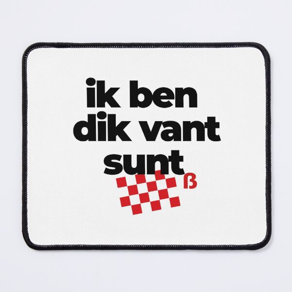 Item preview, ik ben dik vant sunt, mooi Brabants  designed and sold by BrabantsBeste.