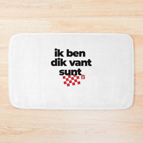 Item preview, ik ben dik vant sunt, mooi Brabants  designed and sold by BrabantsBeste.