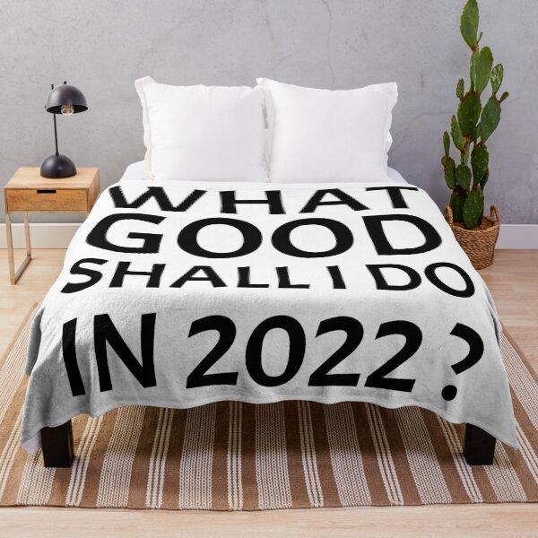 Item preview, What Good Shall I Do in 2022? | White designed and sold by Wintre2.