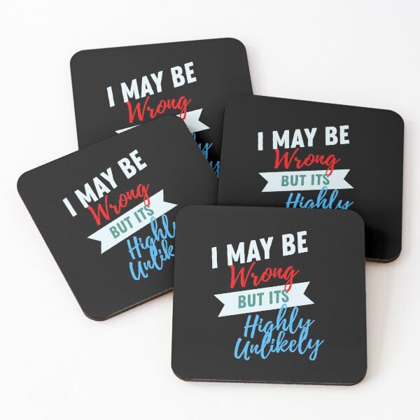 Item preview, I May be Wrong But It's Highly Unlikely  designed and sold by prodesignerpro.