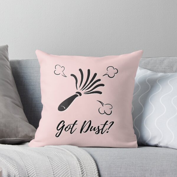Item preview, Got Dust Funny Cleaning Housekeeping Janitor Custodian Fun designed and sold by SavvyCleaner.