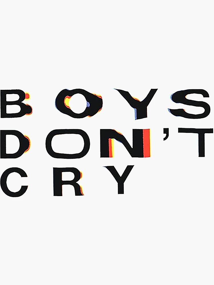 Boys don't cry