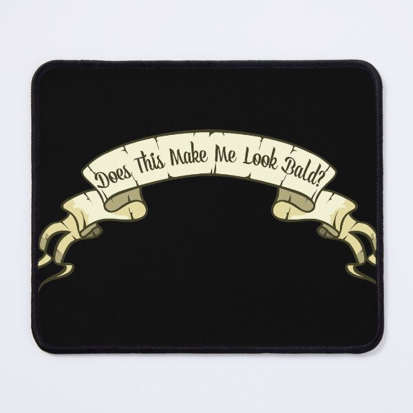 Item preview, Does This Make Me Look Bald designed and sold by NawalMagdy.