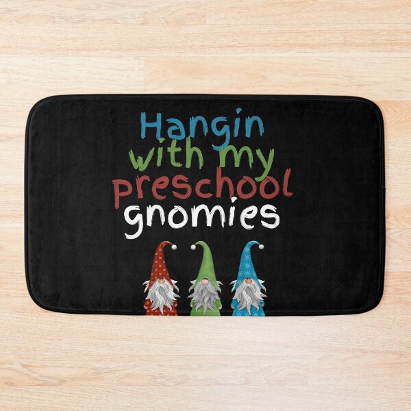 Item preview, Hangin With My Preschool Gnomies designed and sold by travelnerd.