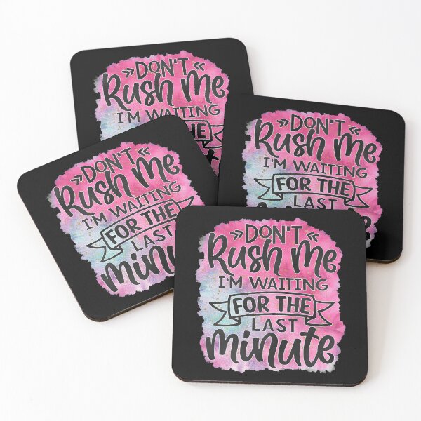 Item preview, Don't Rush Me designed and sold by storyboxdesigns.