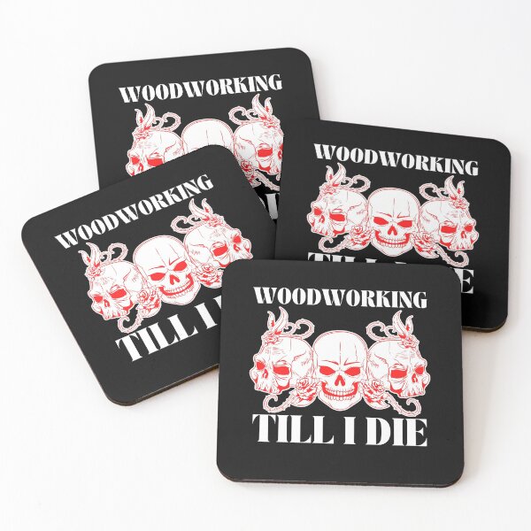 Item preview, Woodworking Till I Die -  Woodworking Carpentry Fun Graphic - Fun Woodworking Gifts  designed and sold by WoodWorkingInc.