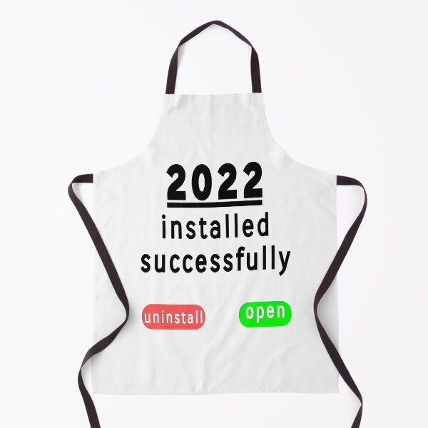 Item preview, Year 2022 Installed - New Year (funny) designed and sold by DNC1134.