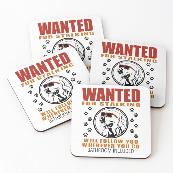 Item preview, Personal Stalker Dog Wanted For Stalking Funny Labrador designed and sold by TKsTees.