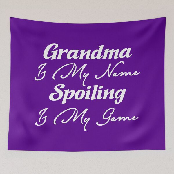 Item preview, Grandma is my name and Spoiling is my game, Funny Grandma Shirts, Gifts,  designed and sold by DAM Creative ⭐⭐⭐⭐⭐.
