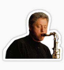 Bill Clinton playing a saxophone Sticker