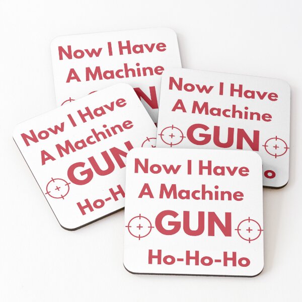 Item preview, Now I Have A Machine Gun Ho Ho Ho designed and sold by Snorg  Tees ⭐⭐⭐⭐⭐.