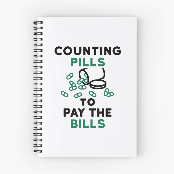 Item preview, Counting Pills to Pay the Bills Pharmacist designed and sold by jaygo.