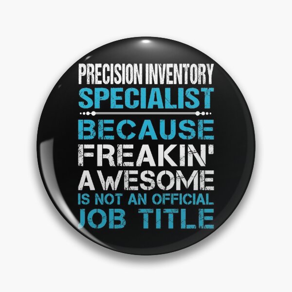 Item preview, Precision Inventory Specialist T Shirt - Freaking Awesome Job Gift Item Tee designed and sold by oetate4774.