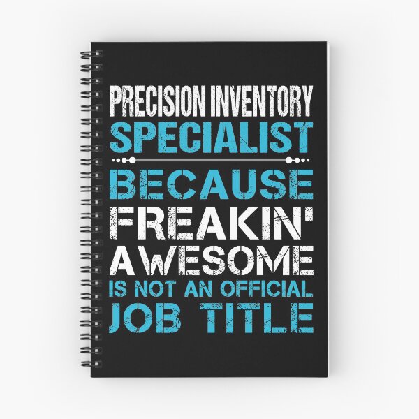 Item preview, Precision Inventory Specialist T Shirt - Freaking Awesome Job Gift Item Tee designed and sold by oetate4774.