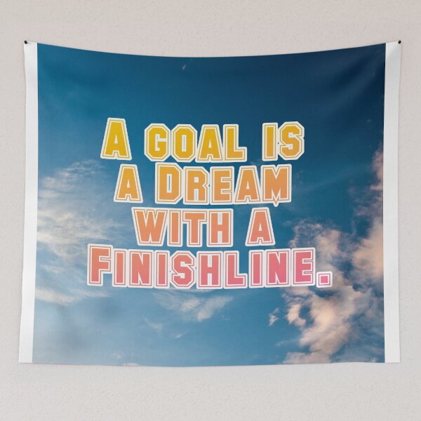Item preview, A goal is a Dream with a Finishline  designed and sold by MotivationalHub.