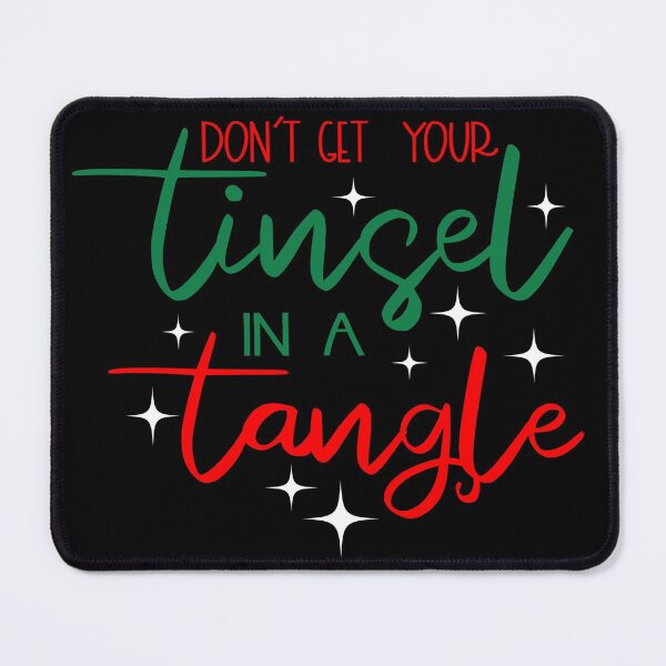 Item preview, Don't Get Your Tinsel In A Tangle designed and sold by storyboxdesigns.