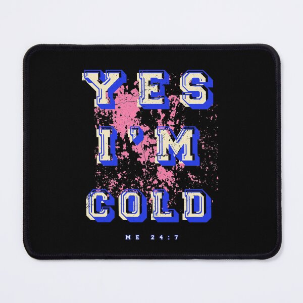 Item preview, Cold 24/7 designed and sold by TFM-Novelties.