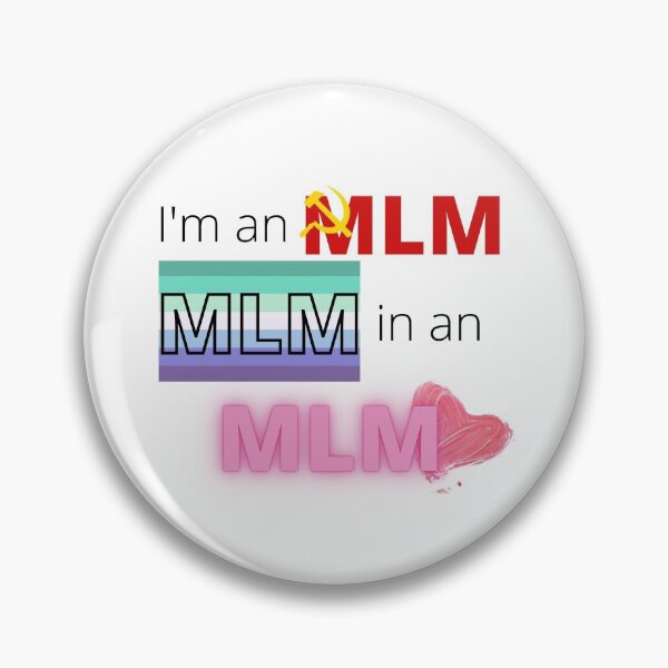 Item preview, mlm mlm mlm designed and sold by SelloutCentral.