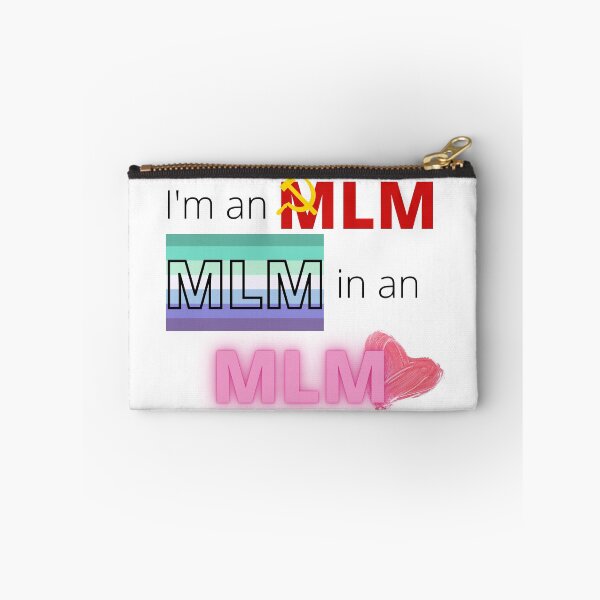 Item preview, mlm mlm mlm designed and sold by SelloutCentral.