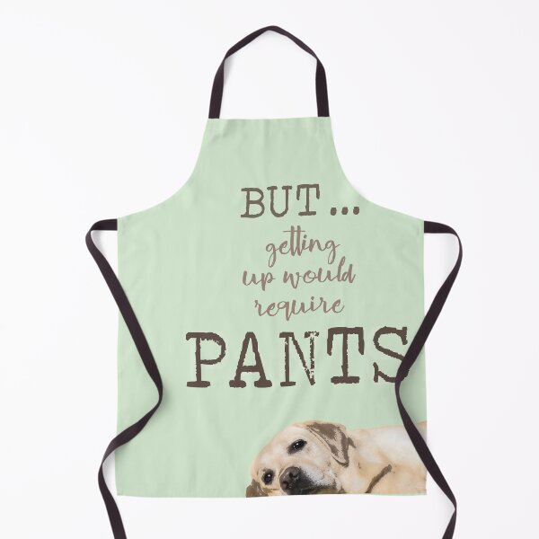 Item preview, Dark But ... Getting Up Would Require Pants designed and sold by Susan Says.