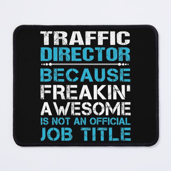 Item preview, Traffic Director T Shirt - Freaking Awesome Job Gift Item Tee designed and sold by oetate4774.