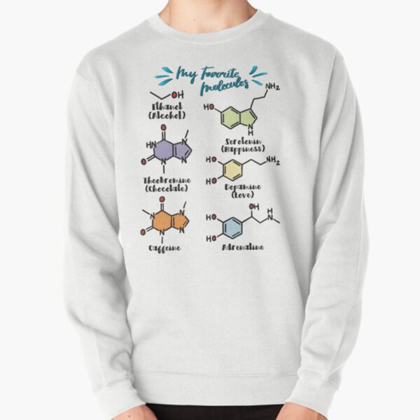 Item preview, Chemistry is awesome- My Favorite Molecules (new): caffeine, adrenaline, chocolate, happiness, love, alcohol designed and sold by LiLohaveaplan.