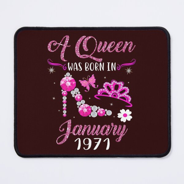 Item preview, A Queen Was Born in January 1971 51st Birthday Gift designed and sold by Christmas222.