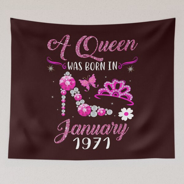 Item preview, A Queen Was Born in January 1971 51st Birthday Gift designed and sold by Christmas222.