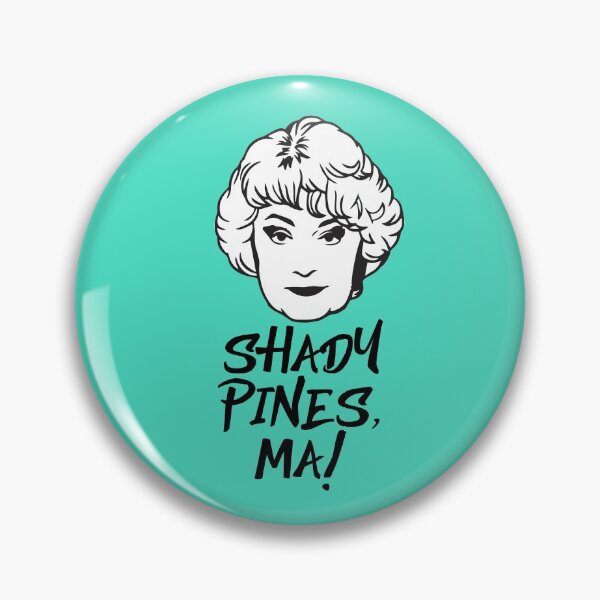 Item preview, Dorothy Zbornak: Shady Pines, Ma! (the Golden Girls) designed and sold by catalystdesign.
