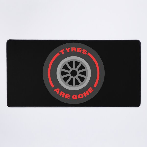 Item preview, Tyres are Gone ! artwork designed and sold by F1TwoTee.
